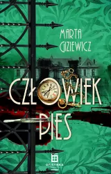 Przypadki Konrada Masternowicza T.2 Człowiek Pies