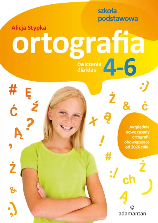 Ortografia Ćwiczenia dla klas 4-6 SP - tantis.pl