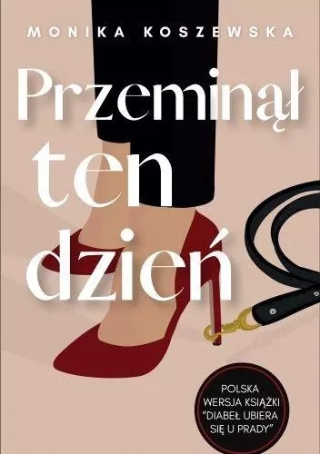 Przeminął ten dzień. Maria. Tom 3 - tantis.pl