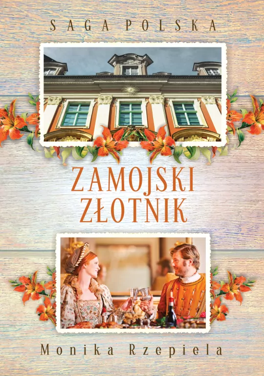 Zamojski złotnik. Saga Polska. Tom 7 - tantis.pl