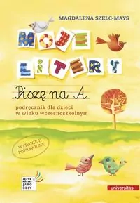 Moje litery. Piszę na A - tantis.pl