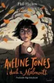 Aveline Jones i duch z Malmouth. Aveline Jones. Tom 1 - tantis.pl