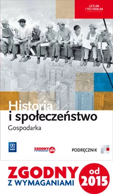 Historia i społeczeństwo. Gospodarka. Podręcznik. Liceum i technikum. - tantis.pl