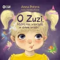 O Zuzi, która nie wierzyła w dobre wróżki. CD. Audiobook - tantis.pl