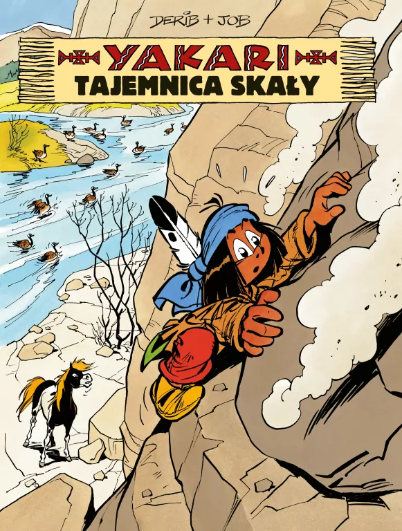 Tajemnica skały. Yakari Tom 25 - tantis.pl