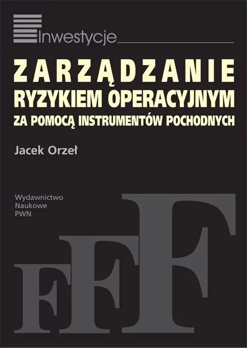 Zarządzanie ryzykiem operacyjnym za pomocą instrumentów pochodnych - tantis.pl