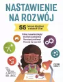 Nastawienie na rozwój. 55 ćwiczeń dla dzieci w wieku 8-12 lat - tantis.pl