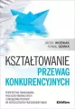 Kształtowanie przewag konkurencyjnych - tantis.pl
