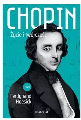 Pakiet: Chopin. Życie i twórczość T.1-2 - tantis.pl