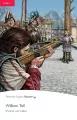 William Tell. Book with Digital Version and audio. Level 1 - tantis.pl