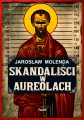 Skandaliści w aureolach - tantis.pl