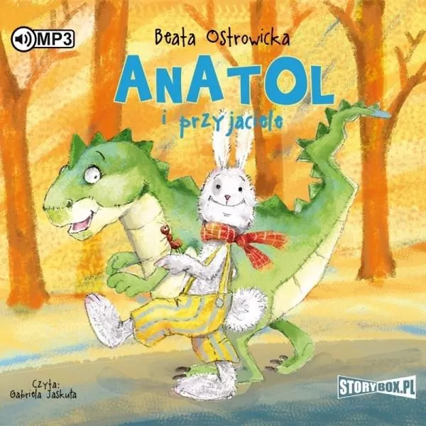 Anatol i przyjaciele. Audiobook - tantis.pl