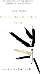 Japoński przepis na stuletnie życie