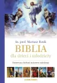 Biblia dla dzieci i młodzieży ilustrowana - tantis.pl