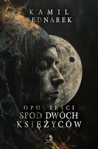 Opowieści spod dwóch księżyców - tantis.pl