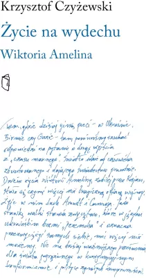 Życie na wydechu. Wiktoria Amelina