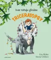 Ivar ratuje głodne triceratopsy - tantis.pl
