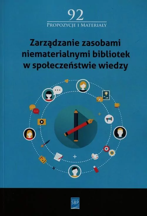 Zarządzanie zasobami niematerialnymi bibliotek w społeczeństwie wiedzy - tantis.pl