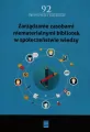 Zarządzanie zasobami niematerialnymi bibliotek w społeczeństwie wiedzy - tantis.pl