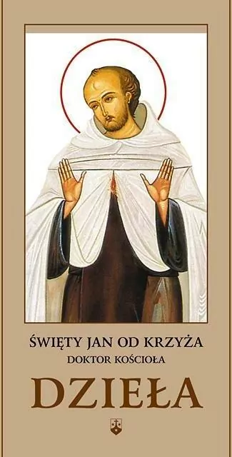 Dzieła. Święty Jan od Krzyża - tantis.pl