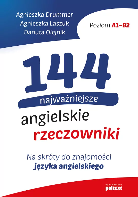 144 najważniejsze angielskie rzeczowniki - tantis.pl