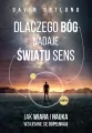 Dlaczego Bóg nadaje światu sens - tantis.pl