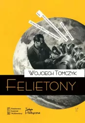 Felietony. Życie codzienne idei