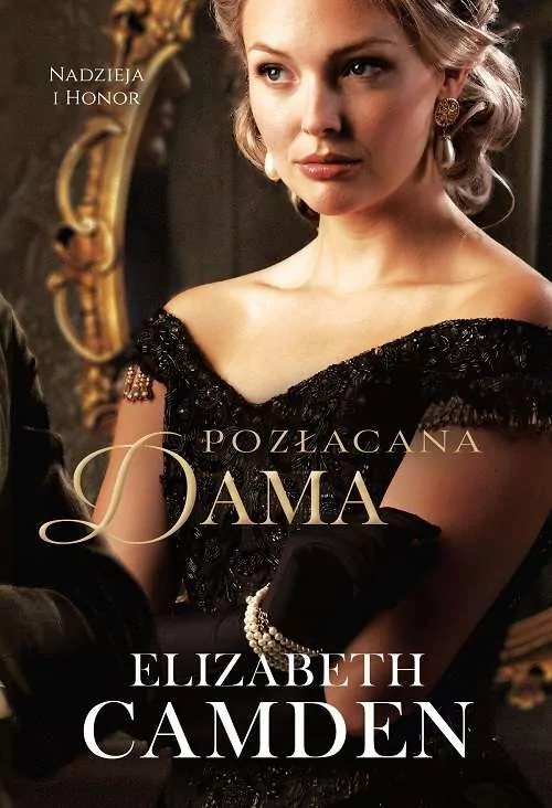 Pozłacana dama. Nadzieja i Honor. Tom 2 - tantis.pl