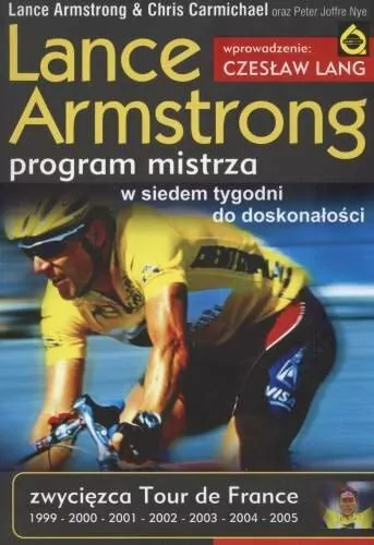 Lance Armstrong. Program mistrza. W siedem tygodni do doskonałości - tantis.pl