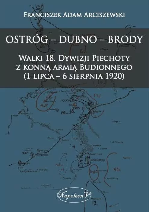 Ostróg - Dubno - Brody Walki 18 - tantis.pl