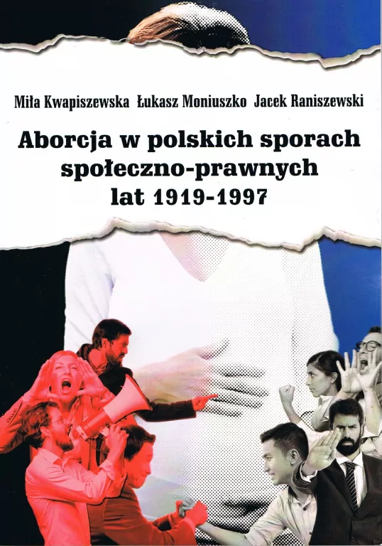 Aborcja w polskich sporach społeczno-prawnych lat 1919-1997 - tantis.pl