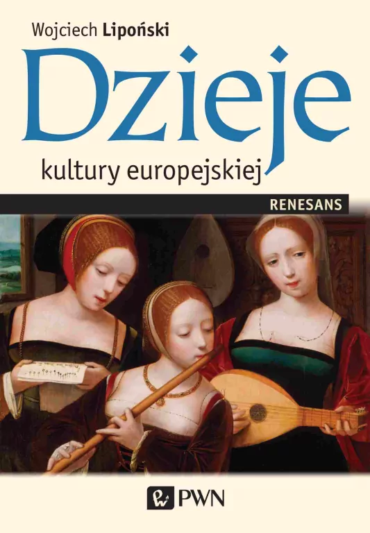 Dzieje kultury europejskiej. Renesans - tantis.pl