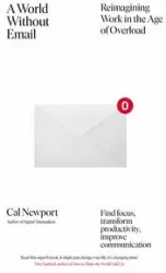 A World Without Email