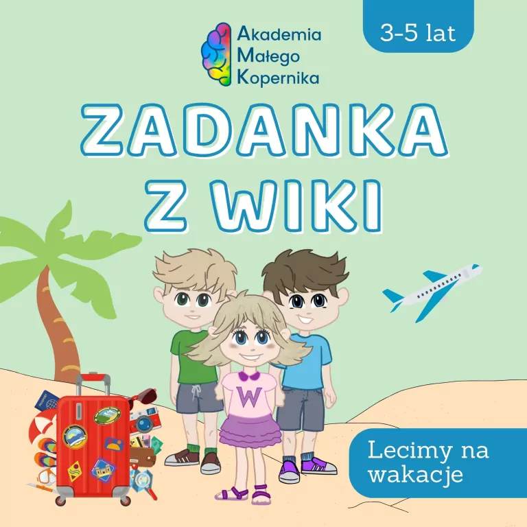 Zadanka z Wiki. Lecimy na wakacje - tantis.pl
