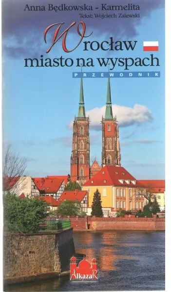 Wrocław - miasto na wyspach. Przewodnik (wersja polska) - tantis.pl