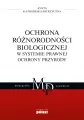 Ochrona różnorodności biologicznej w systemie prawnej ochrony przyrody - tantis.pl