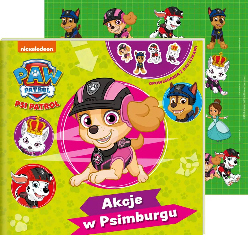 Akcje w Psimburgu. Psi Patrol. Opowiadania z naklejkami - tantis.pl