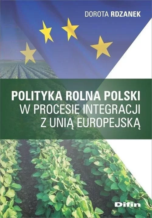 Polityka rolna Polski w procesie integracji z UE - tantis.pl