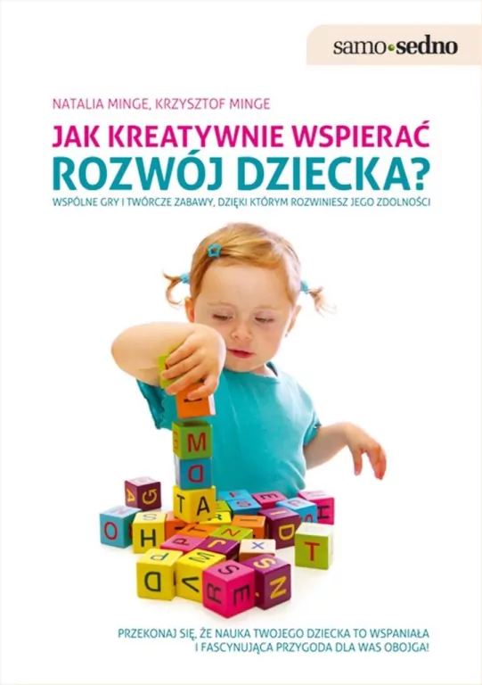 Jak kreatywnie wspierać rozwój dziecka? - tantis.pl