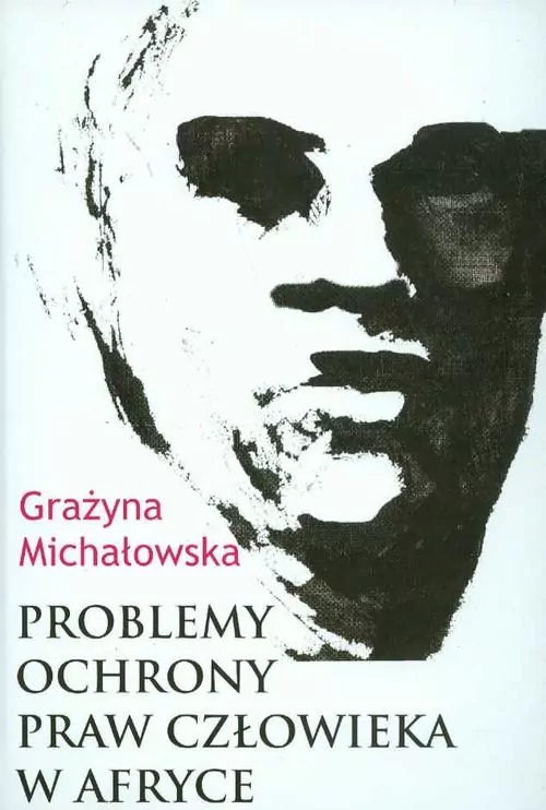 Problemy ochrony praw człowieka w Afryce - tantis.pl