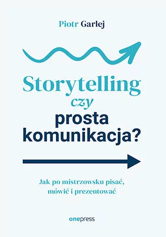 Storytelling czy prosta komunikacja? - tantis.pl