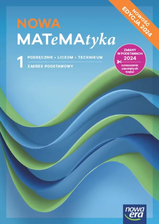 NOWA MATeMAtyka 1. Nowa edycja. Podręcznik do liceum i technikum. Zakres podstawowy - tantis.pl