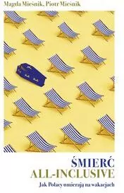 Śmierć all-inclusive. Jak Polacy umierają na wakacjach - tantis.pl