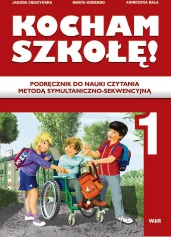 Kocham szkołę 1. Podręcznik do nauki czytania metodą symultaniczno - sekwencyjną - tantis.pl