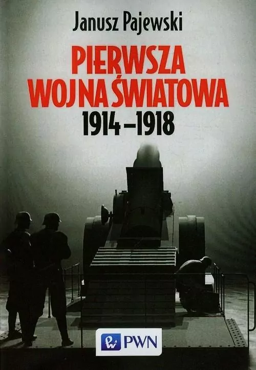 Pierwsza wojna światowa 1914-1918 - tantis.pl