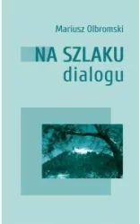 Na szlaku dialogu