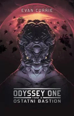 Ostatni bastion. Odyssey One Tom 3
