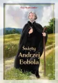 Święty Andrzej Bobola - tantis.pl