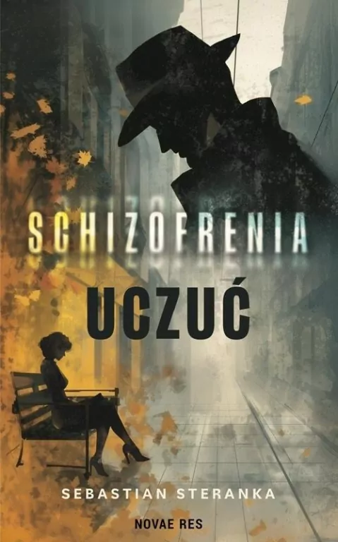 Schizofrenia uczuć - tantis.pl