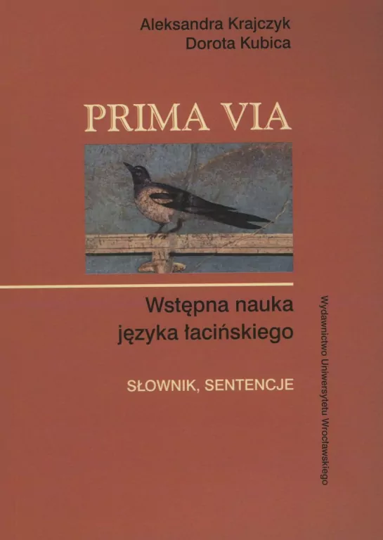 Prima Via. Wstępna nauka języka łacińskiego - tantis.pl